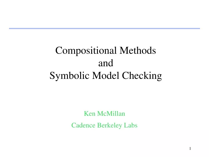 compositional methods and symbolic model checking