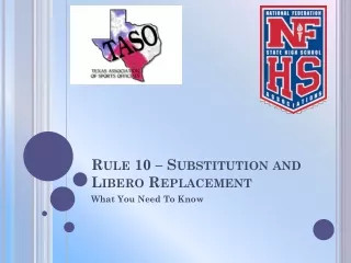 Rule 10 – Substitution and Libero Replacement
