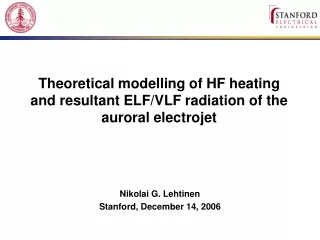 Theoretical modelling of HF heating and resultant ELF/VLF radiation of the auroral electrojet