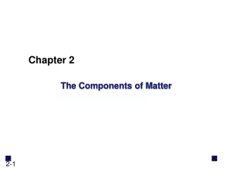 The Components of Matter