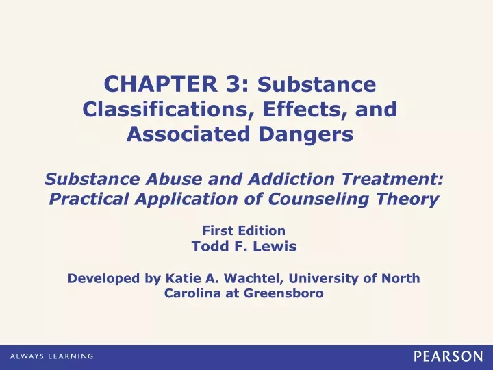chapter 3 substance classifications effects and associated dangers