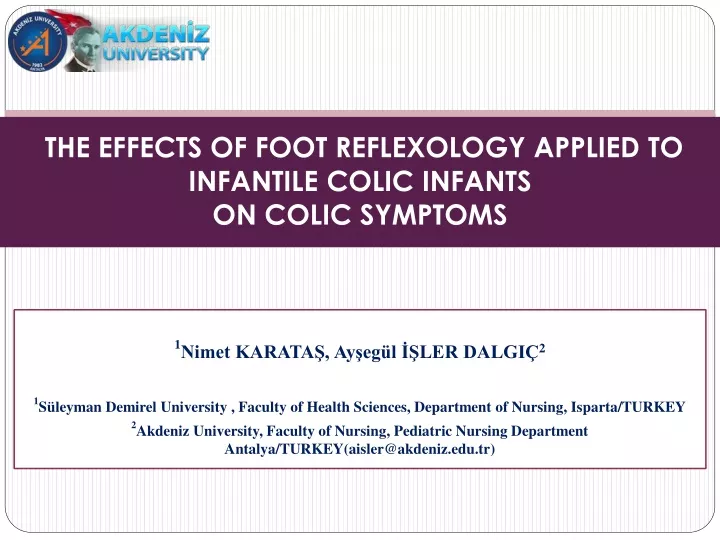 the effects of foot reflexology applied to infantile colic infants on colic symptoms