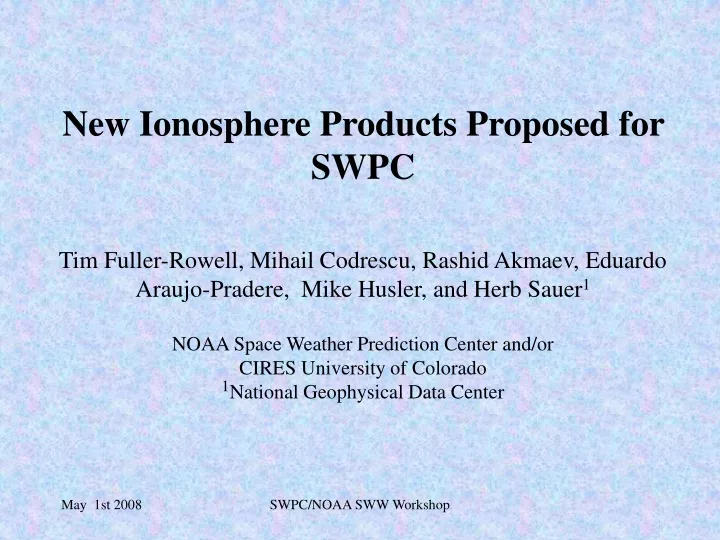 new ionosphere products proposed for swpc