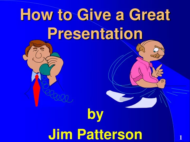 how to give a great presentation