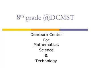 8 th  grade @DCMST