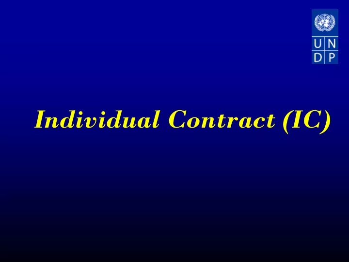 individual contract ic