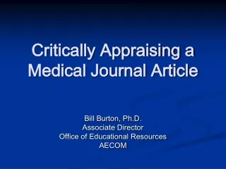 Critically Appraising a Medical Journal Article
