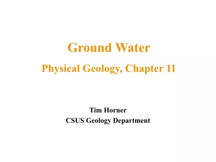 ground water physical geology chapter 11