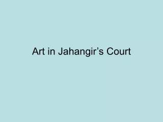Art in Jahangir’s Court