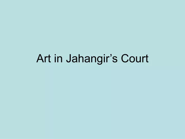 art in jahangir s court