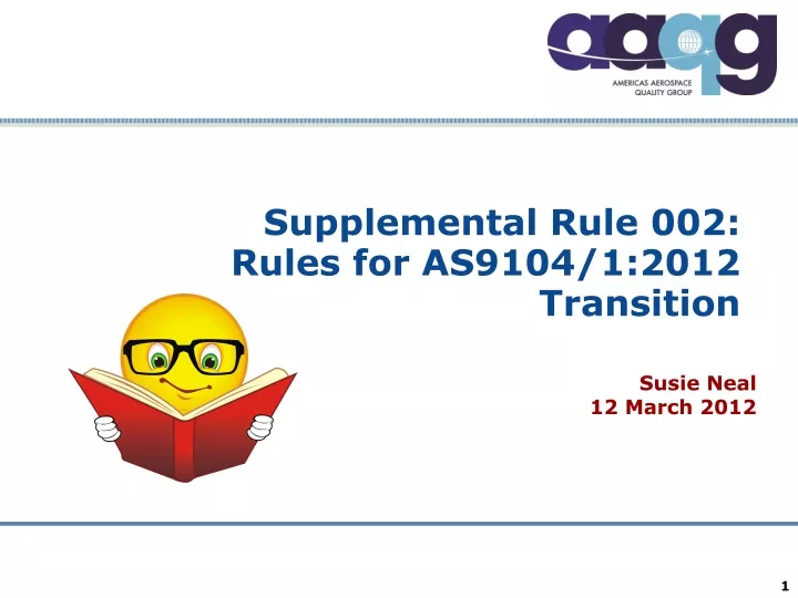 supplemental rule 002 rules for as9104 1 2012 transition