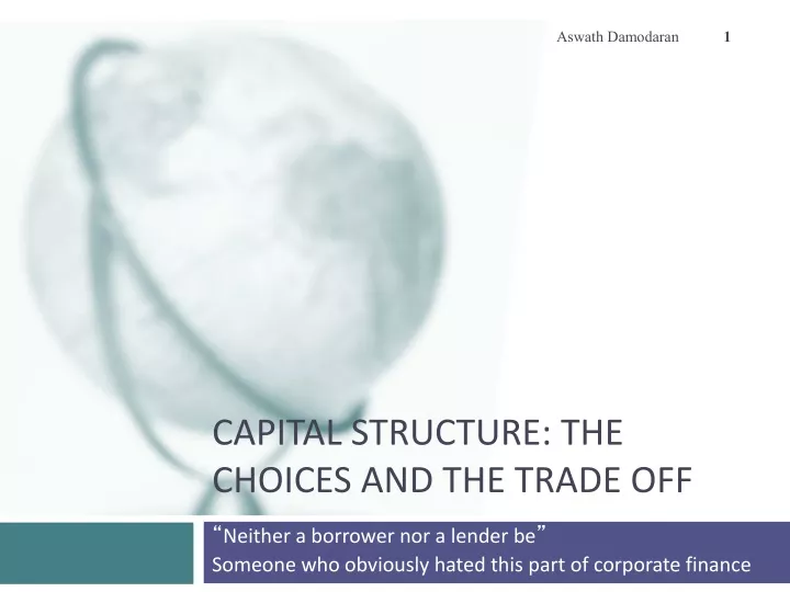 capital structure the choices and the trade off
