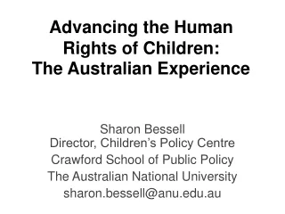 Advancing the Human Rights of Children:  The Australian Experience