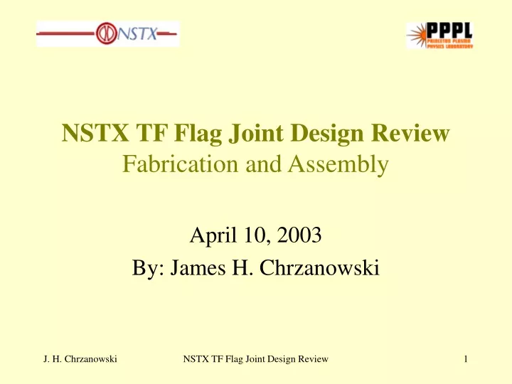 nstx tf flag joint design review fabrication and assembly