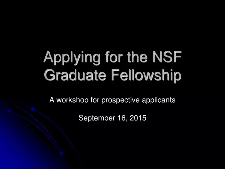 applying for the nsf graduate fellowship
