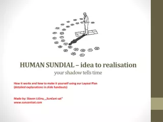 HUMAN SUNDIAL – idea to realisation your shadow tells time