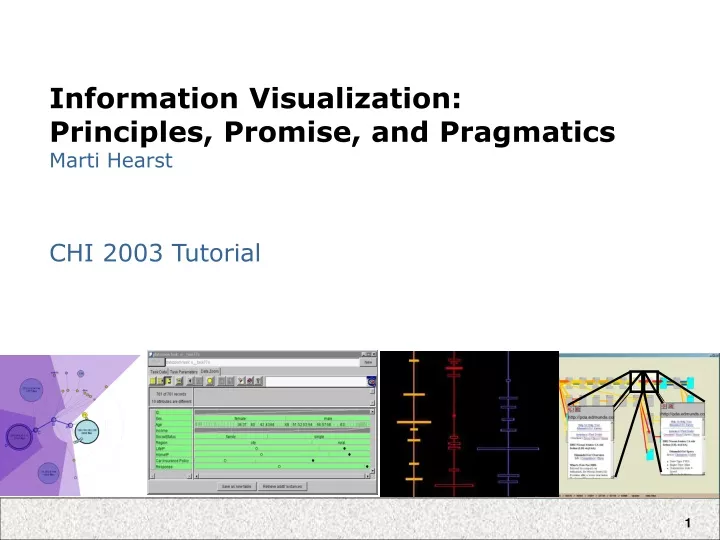 information visualization principles promise and pragmatics marti hearst