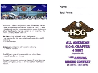 ALL AMERICAN H.O.G. CHAPTER # 3887 Hughesville, MD 1 0 th Annual  RIDERS CONTEST