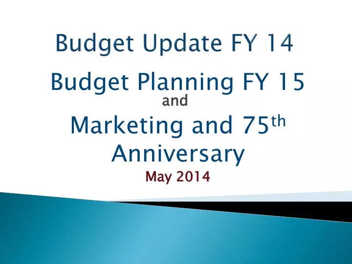 budget update fy 14