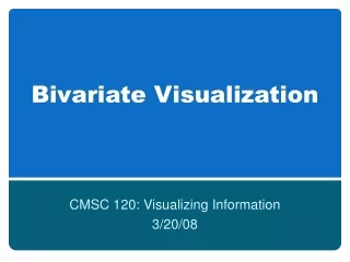 Bivariate Visualization