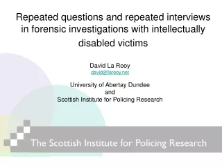 David La Rooy david@larooy University of Abertay Dundee and
