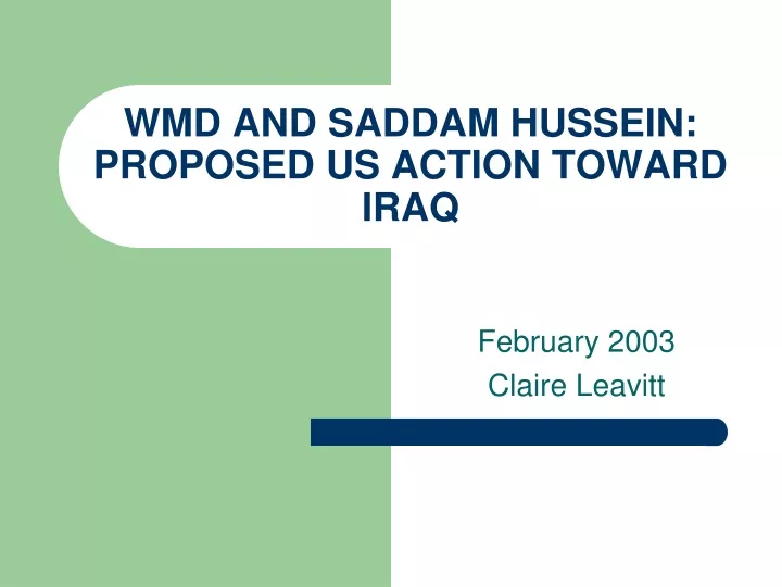 wmd and saddam hussein proposed us action toward iraq