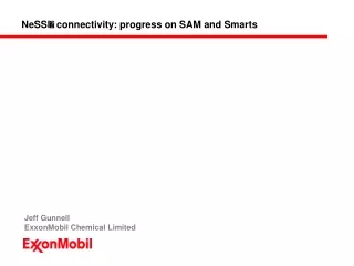 NeSSI ?  connectivity: progress on SAM and Smarts