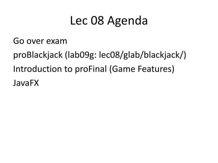 lec 08 agenda