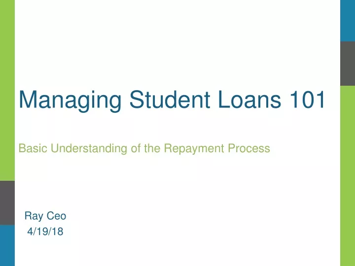 managing student loans 101