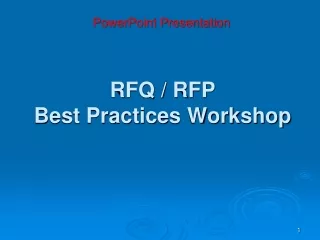 RFQ / RFP  Best Practices Workshop