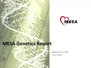 MESA Genetics Report