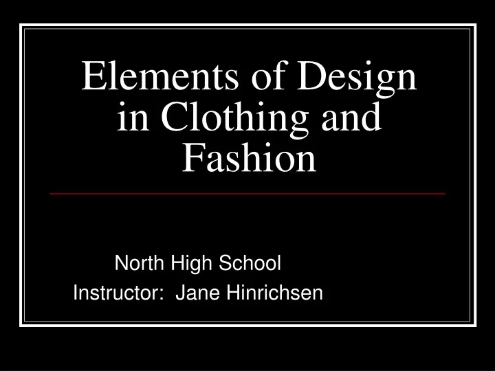 elements of design in clothing and fashion