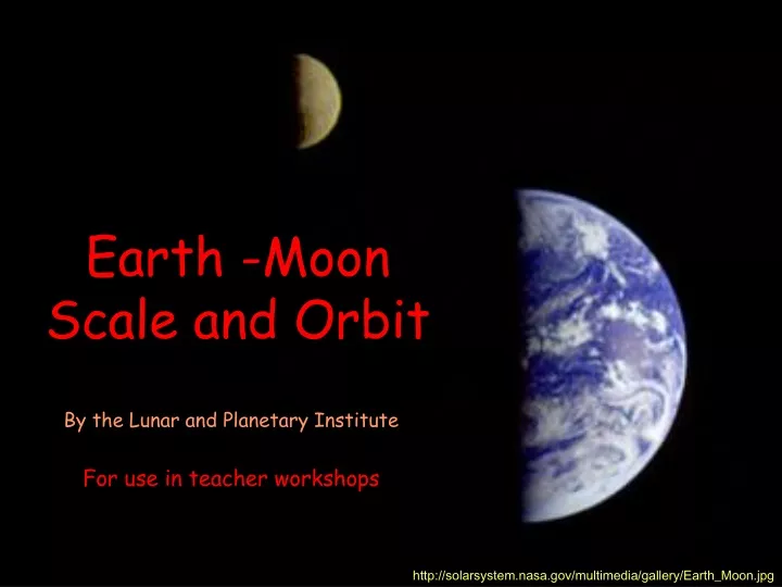 earth moon scale and orbit