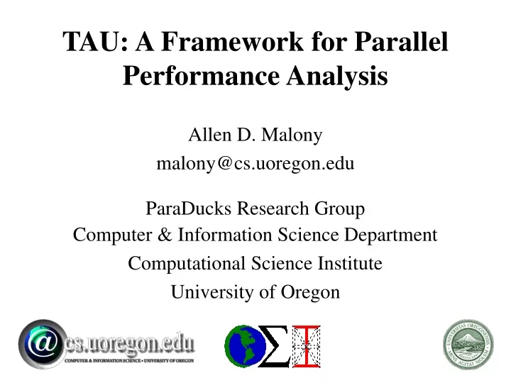 tau a framework for parallel performance analysis