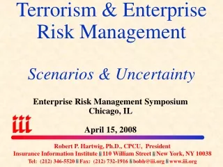 Terrorism &amp; Enterprise Risk Management Scenarios &amp; Uncertainty