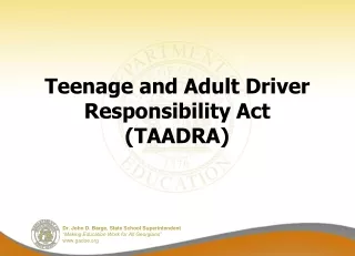 Teenage and Adult Driver Responsibility Act  (TAADRA)