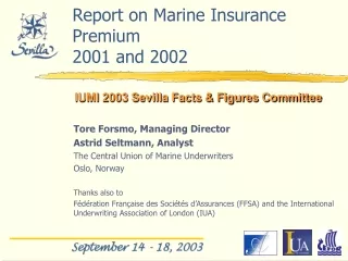Report on Marine Insurance Premium  2001 and  2002
