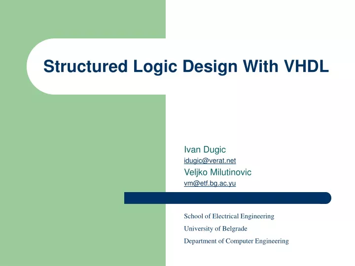 structured logic design with vhdl