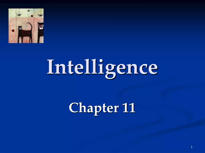 intelligence chapter 11