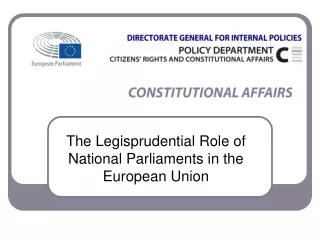 The Legisprudential Role of  National Parliaments in the  European Union