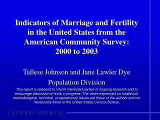 Tallese Johnson and Jane Lawler Dye Population Division
