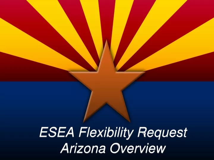 esea flexibility request arizona overview