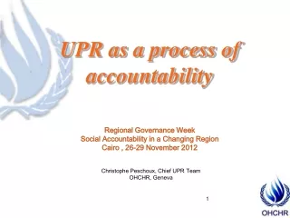 UPR as a process of  accountability Regional Governance Week