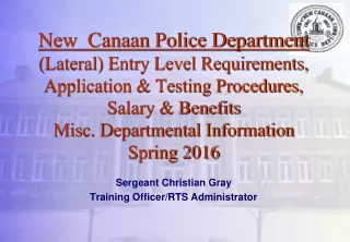 Sergeant Christian Gray Training Officer/RTS Administrator