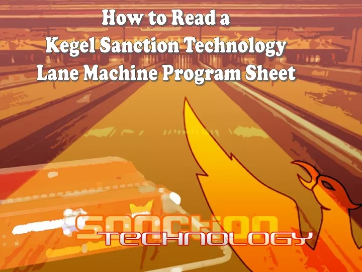 how to read a kegel sanction technology lane