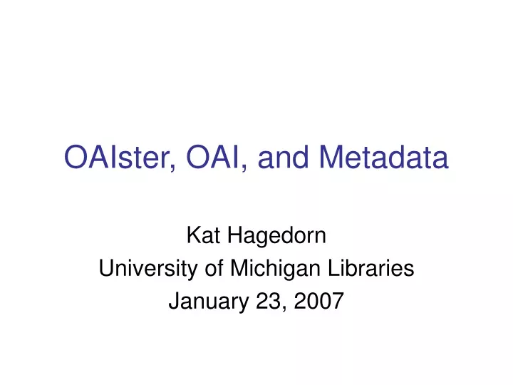 oaister oai and metadata