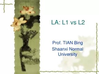 LA: L1 vs L2