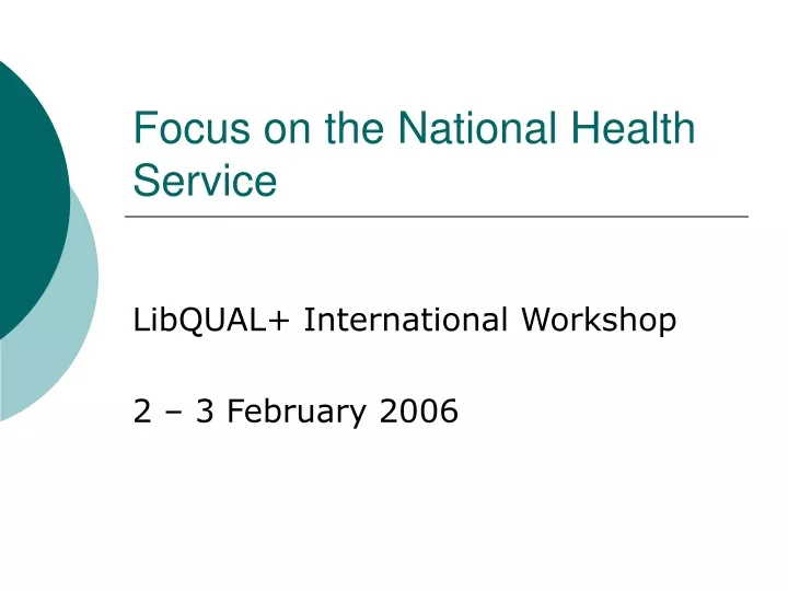 focus on the national health service