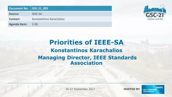 priorities of ieee sa konstantinos karachalios