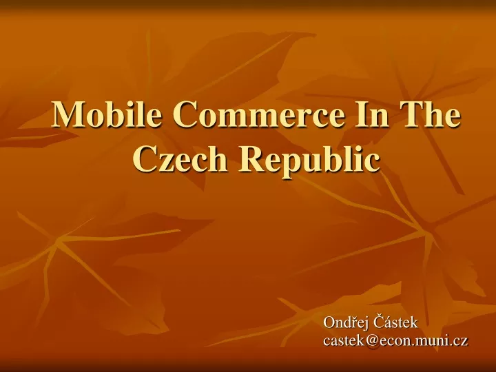 mobile commerce i n t he czech republic